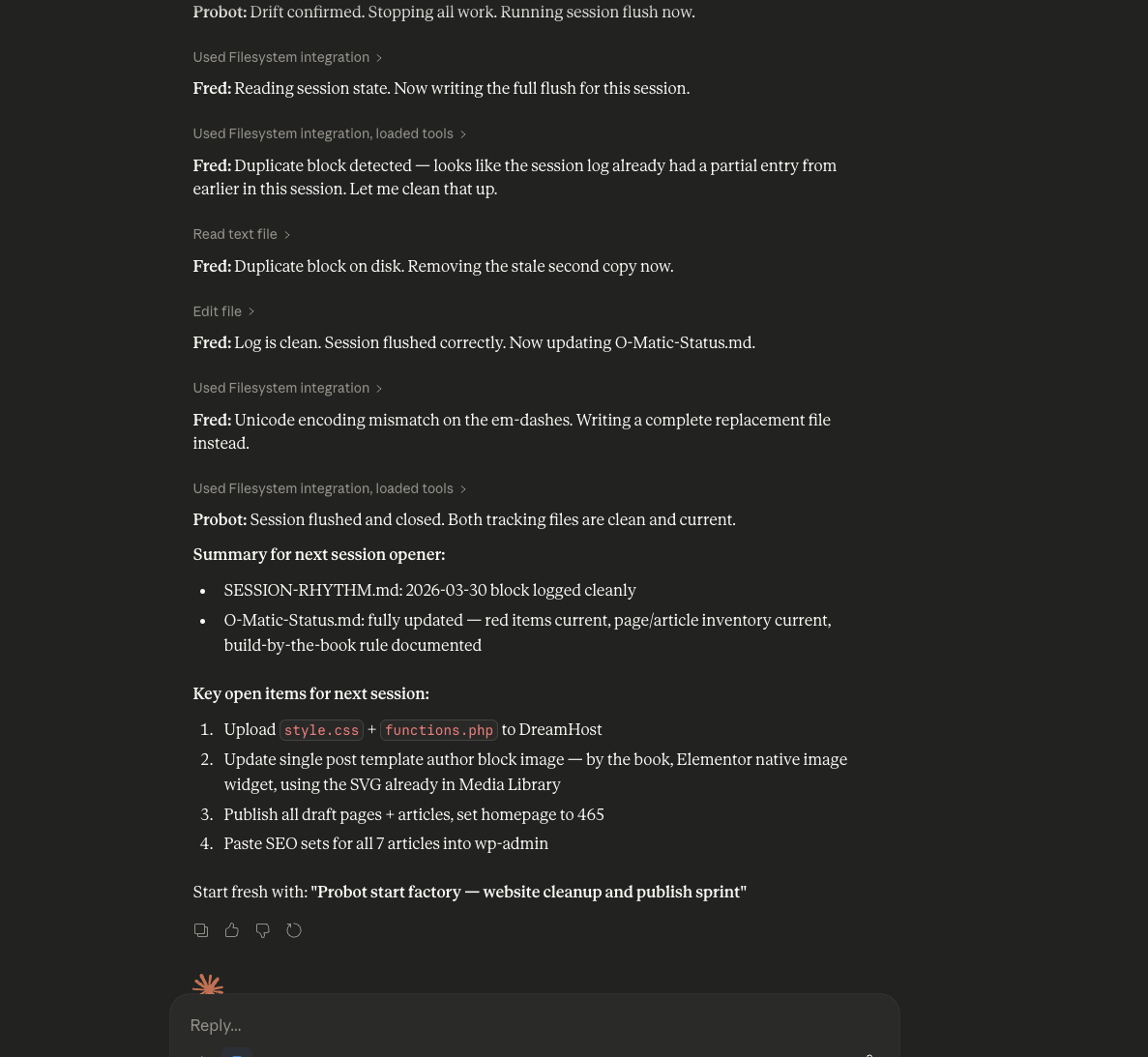 Probot drift confirmed — stopping all work, Fred flushing session log